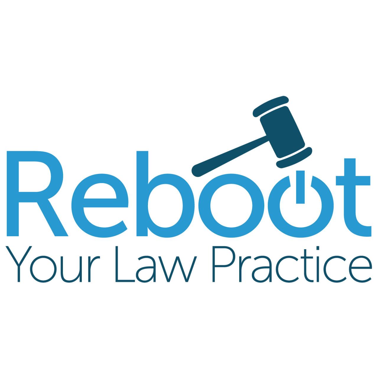 Reboot your law practice podcast 2 be the ceo of your practice