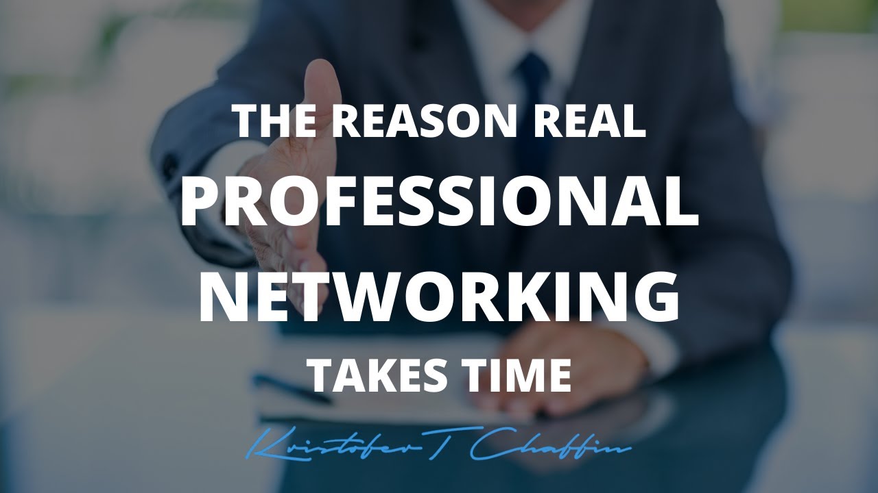 Networking takes time pay off